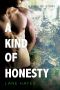 [A Kind of Stories 03] • A Kind of Honesty (A Kind of Stories Book 3)